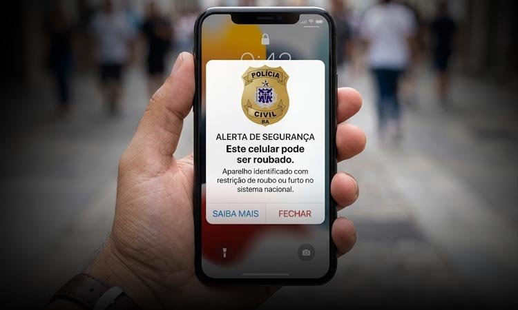 Atenção: Polícia Civil da Bahia notifica pessoas em posse de celulares roubados ou furtados. Saiba o que fazer